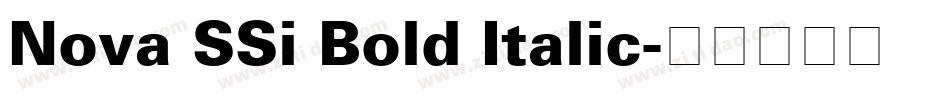 Nova SSi Bold Italic字体转换